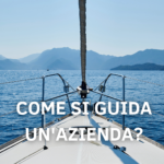 Come si guida un'azienda?